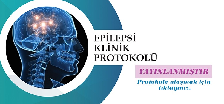 Epilepsi Klinik Protokolü Yayınlanmıştır